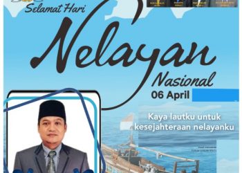 Ucapan Selamat Hari Nelayan Nasional 2022  (6 April 2022)