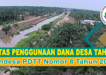 Prioritas Penggunaan Dana Desa Tahun 2023 Permendesa PDTT Nomor 8 Tahun 2022