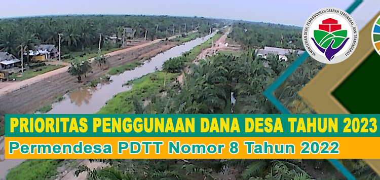 Prioritas Penggunaan Dana Desa Tahun 2023 Permendesa PDTT Nomor 8 Tahun 2022