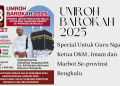 Umroh Barokah 2025, Special Untuk Guru Ngaji, Ketua DKM , Imam dan Marbot Se-provinsi Bengkulu