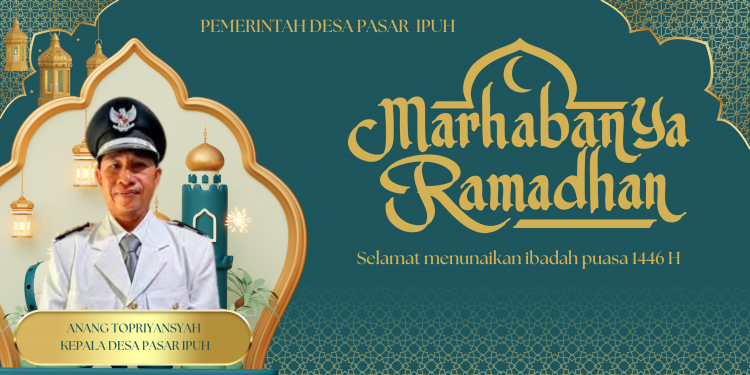 SELAMAT MENUNAIKAN IBADAH PUASA RAMADHAN 1446 H